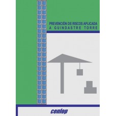 Prevención de Riesgos Laborales aplicada a Grúa Torre
